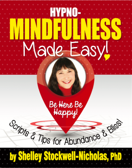 Hypno-Mindfulness Made Easy