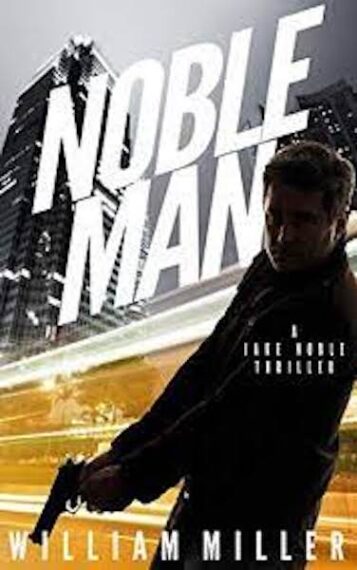 Noble Man: A Jake Noble Thriller