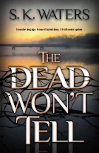 The Dead Won’t Tell