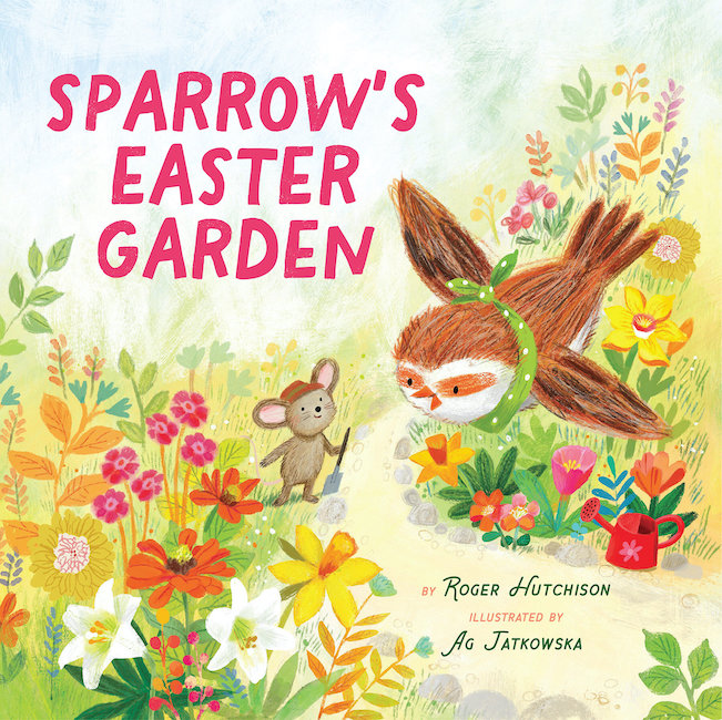 Sparrow’s Easter Garden